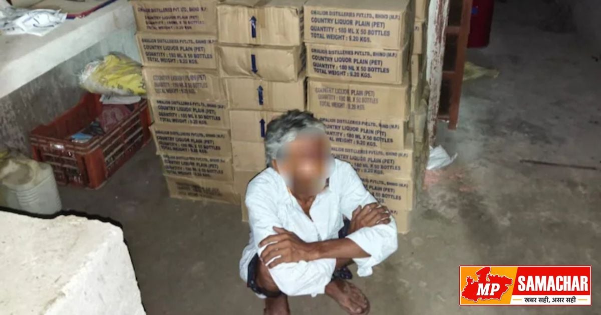 भिंड में अवैध शराब का जखीरा बरामद, 60 वर्षीय बुजुर्ग गिरफ्तार